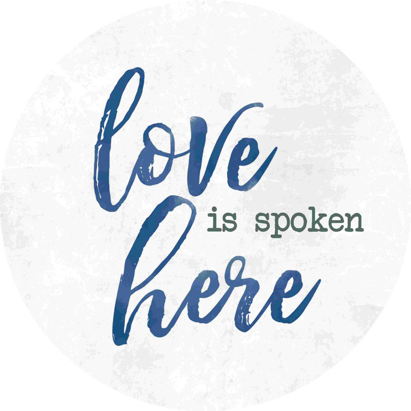 «Love is Spoken Here Blue», art textuel sur toile tendue, L 12 po x H 12 po