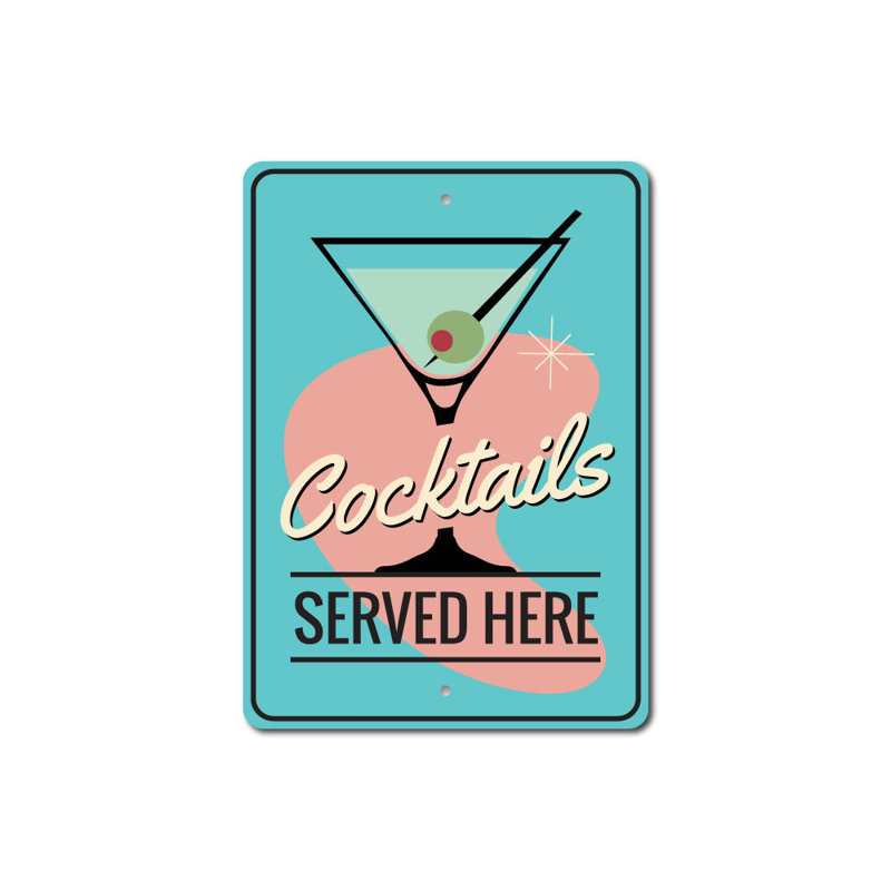 Enseigne en aluminium «Cocktail Served Here», H 14 po x l 10 po x P 0,04 po