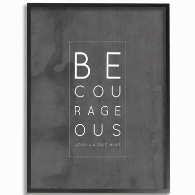 " Be Courageous " by EtchLife