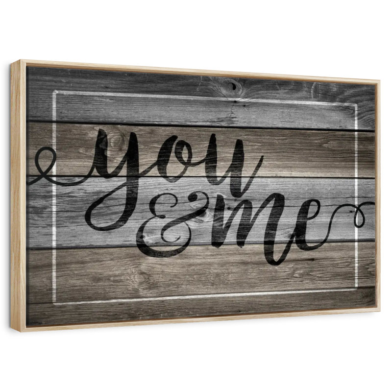 You And Me Typography Wall Sign, Floating Frame Natural Wood, 46" X 31"