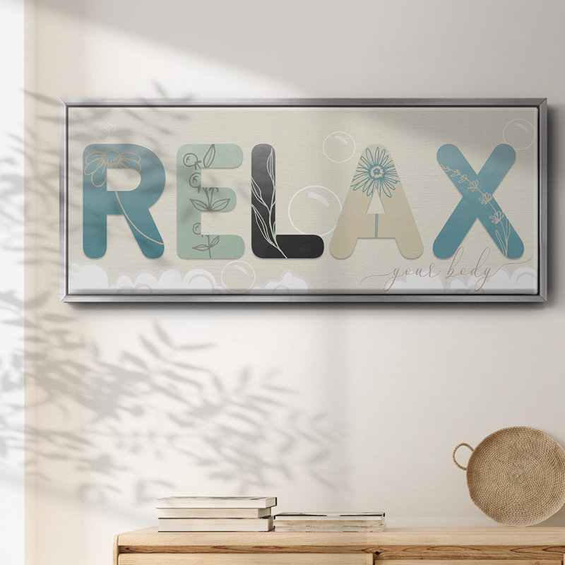 Relax Your Body- Framed Canvas