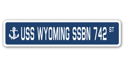 Wyoming Ssbn 742 Street Sign Heavy Duty Plastic 4" X 18"