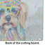 Yorkshire Terrier Hippie Dawg Glass Cutting Board Large