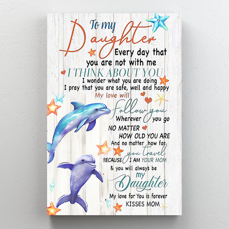 «Kristini To My Daughter Kisses Mom», impression sur toile, H 36 po x l 24 po x P 1,25 po
