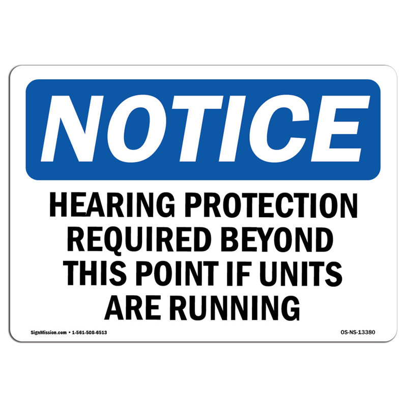 Hearing Protection Required Beyond This Sign