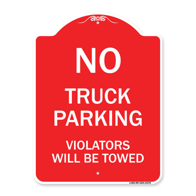 Signe Signmission Designer Series - Signe de restrictions de stationnement: aucun camion ne stationne, les contrevenants seront remorqués | Panneau architectural rouge et blanc en aluminium de gros calibre 18 po x 18 po | Fabriqué aux États-Unis