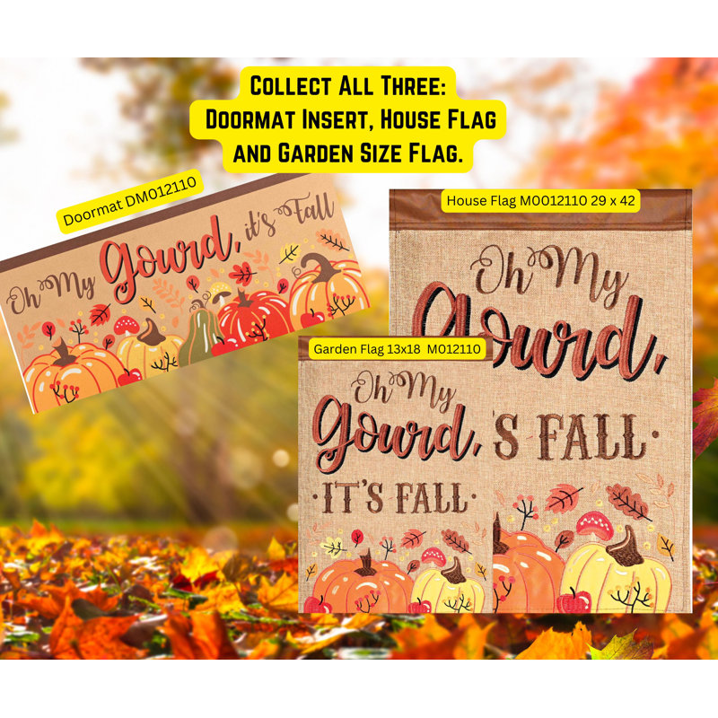 Gardenflag Burlap Oh My Gourd It Is Fall