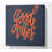 Good Vibes 2 - Wrapped Canvas Print-1665782512