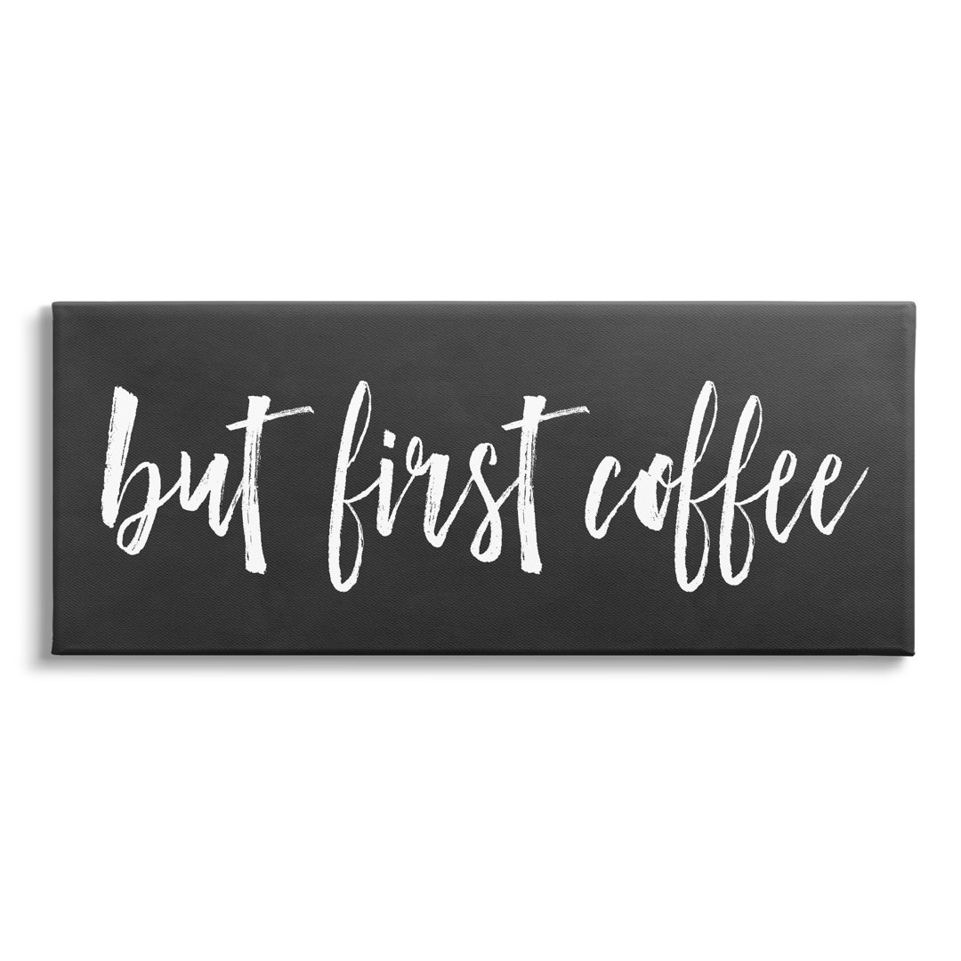 " But First Coffee Calligraphy Script Kitchen Phrase " by Lettered And Lined Stupell Industries 