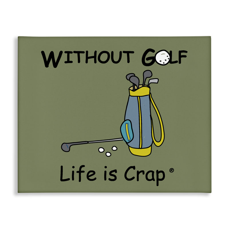 Art mural «Life Crap Sans Golf» par LIC, H 16 po x l 20 po
