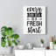 Every Day Is a Fresh Start 1 Piece Wrapped Canvas Wall Art