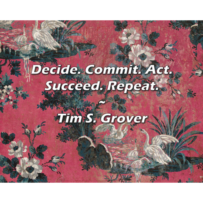Artsy Quote "Decide. Commit. Act. Succeed. Repeat." By Tim S. Grover Gallery Wrapped Canvas, 13" H x 18" W