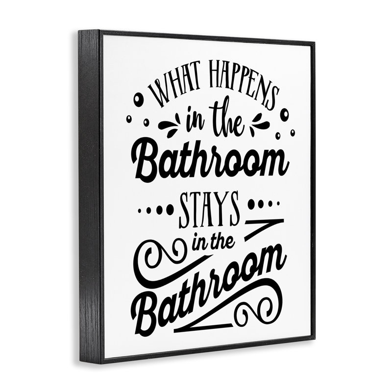 What Happens In Bathroom Silly, Giclée encadrée noir minuit, L 11 po x H 14 po