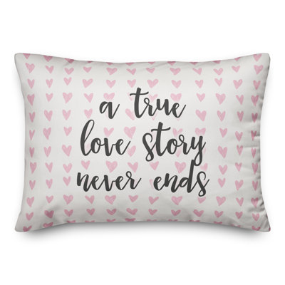  Coussin décoratif "A True Love Story Never Ends"