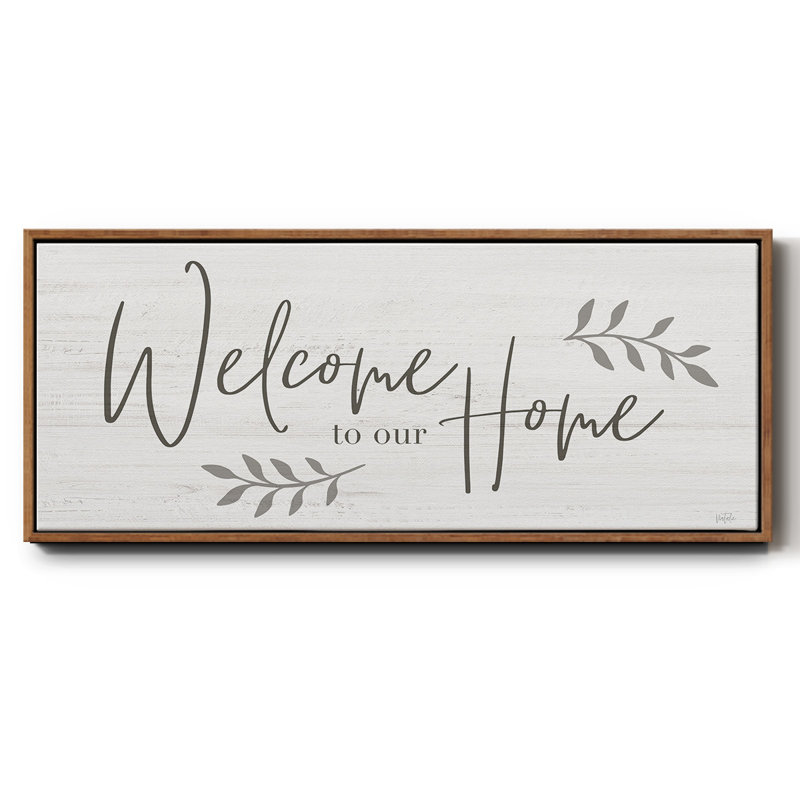Welcome To Our Home - Toile encadrée, H 20 po x l 50 po