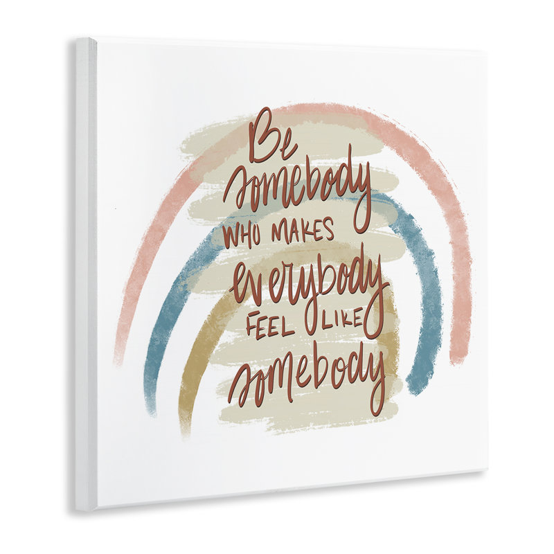 Art mural inspirant «Be Somebody» par Tara Moss