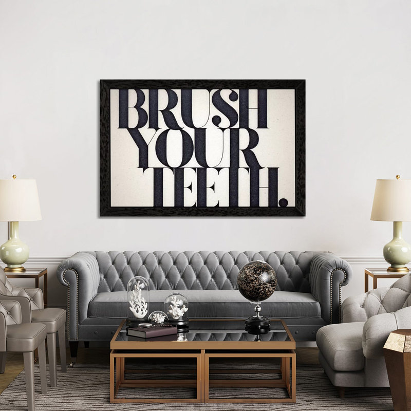 Brush Your Teeth 1 Piece Floater Frame Wall Art on Canvas, 101.6 cm H x 66.04 cm W, Black Framed