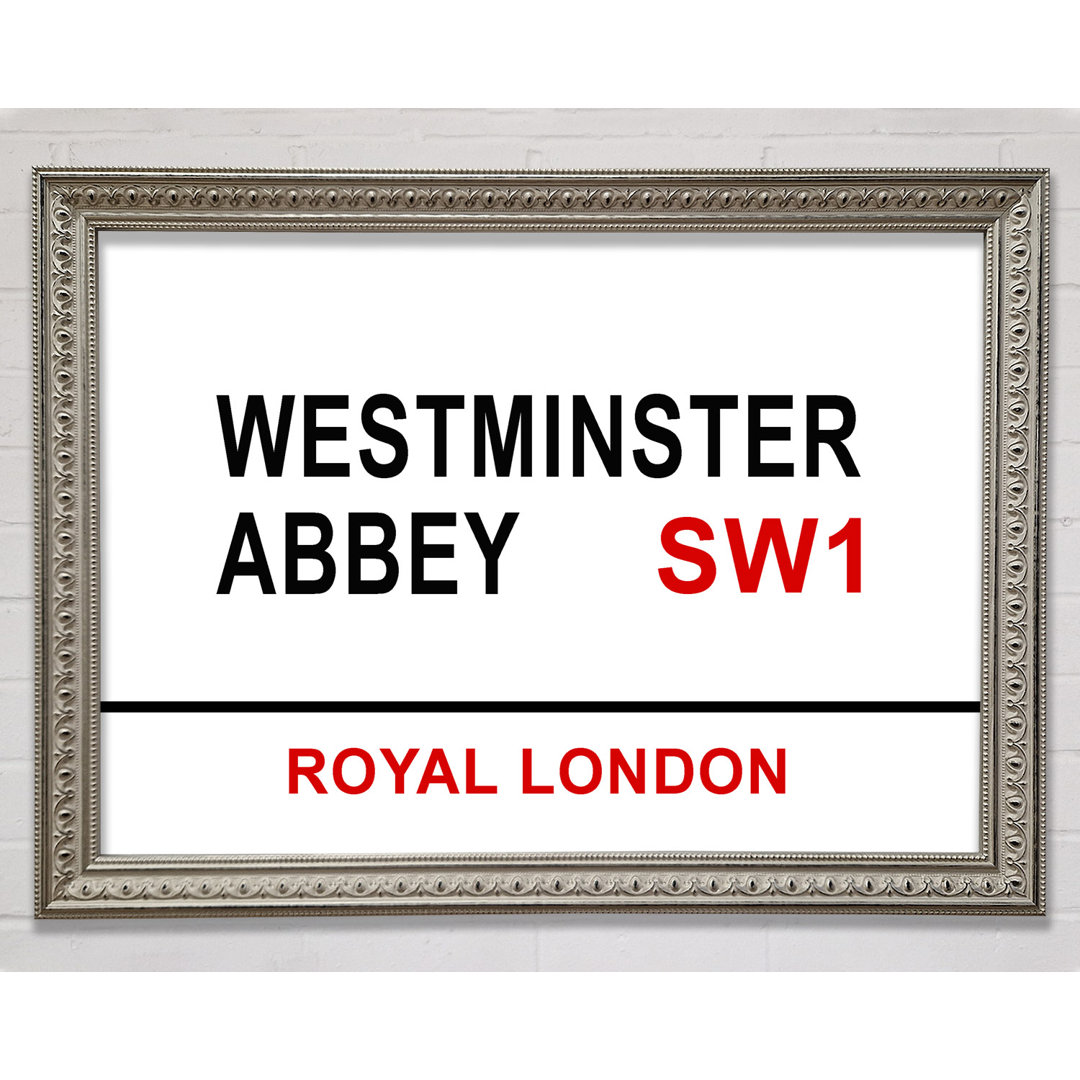 Westminster Abbey Signs Gerahmter Druck