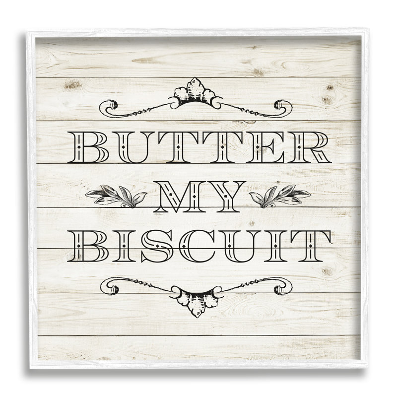 «Butter My Biscuit Sign», impression sur toile, Giclée encadrée blanc bord de mer, H 12 po x l 12 po x P 1,5 po