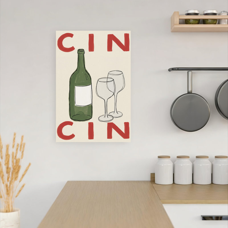 Cin Cin Wine Toast Contemporary Wall Art Print 1 Piece Wrapped Canvas Wall Art, 45.72cm H x 30.48cm W