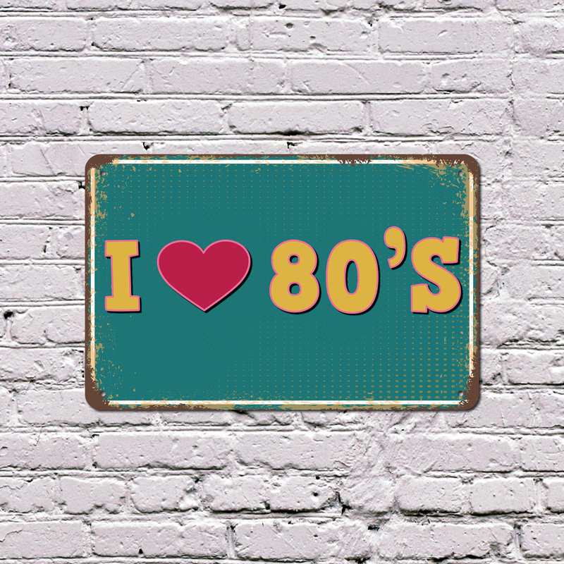 Panneau en plastique I Love The 80's Street 10 po x 14 po, H 10 po x l 14 po x P 0,1 po