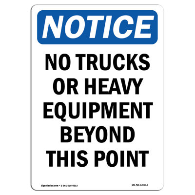 No Trucks or Heavy Equipment Beyond Sign