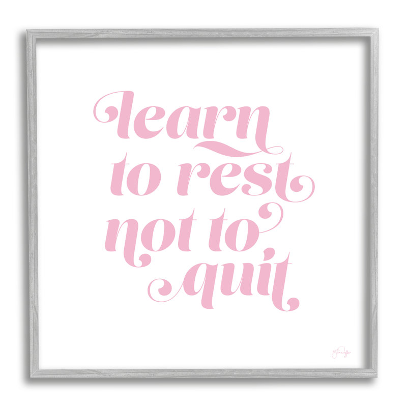 Apprendre à ne pas quitter la phrase de motivation par - art textuel, Estampe numérique Farmhouse, H 24 po x l 24 po