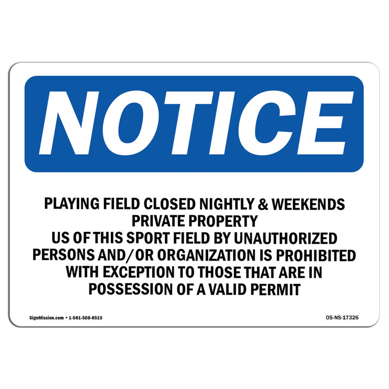 SignMission Playing Field Closed Nightly and Weekends Sign | Wayfair