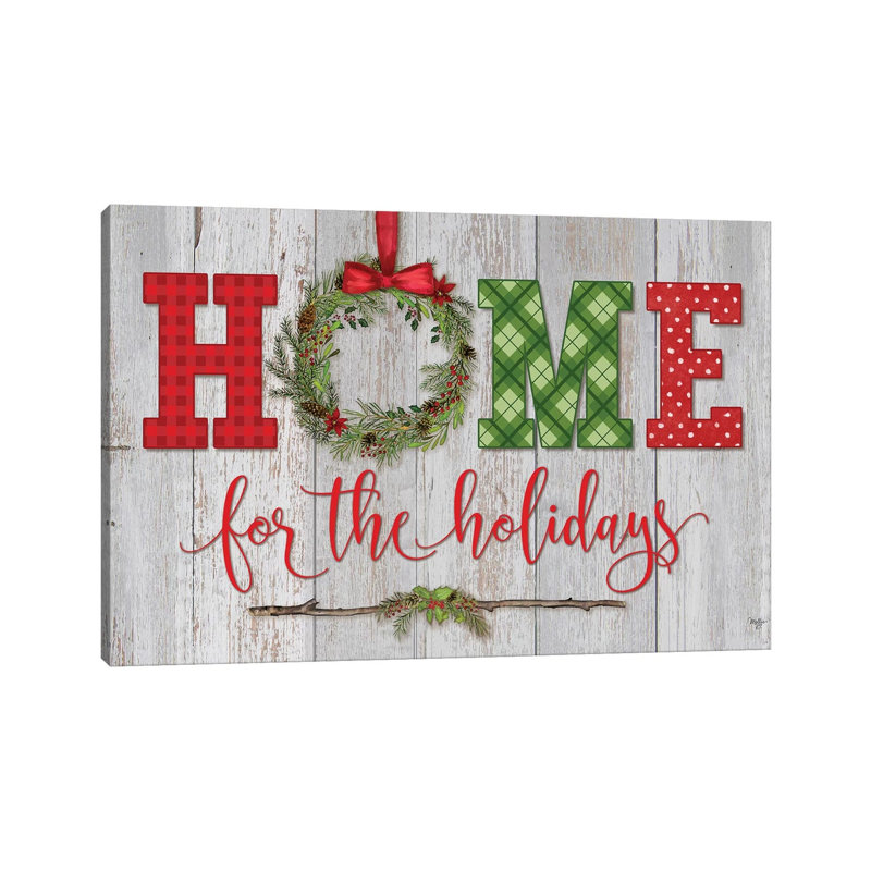 Home for the Holidays by Mollie B. - 1 Piece Wrapped Canvas Wall Art, 30.48 cm H x 45.72 cm W