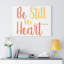 Be Still - Wrapped Canvas Print-556134761