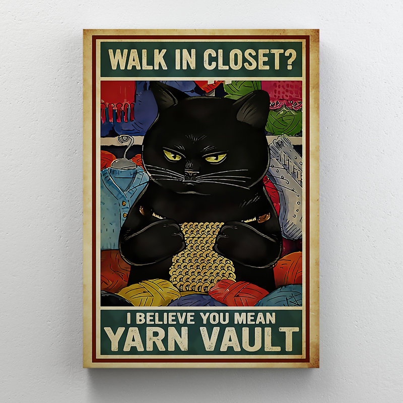 Un chat noir tricotant - un vestibule? «I Believe You Mean Yarn Vault», reproduction d'art graphique sur toile tendue