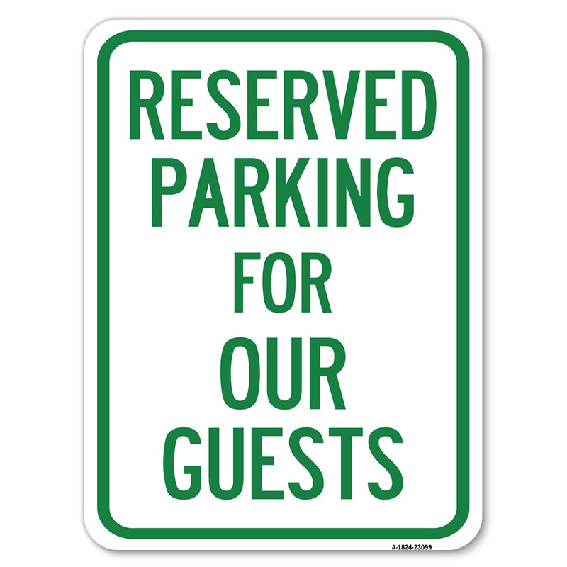 Stationnement réservé aux invités / 23099, H 24 po x l 18 po x p 1 po
