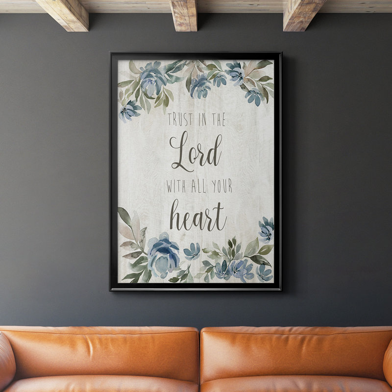 «Trust In The Lord», reproduction encadrée de qualité supérieure - prête à être accrochée, Noir