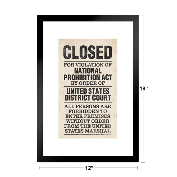 NPA National Prohibition ACT Closed for Violation National Prohibition ACT White Matted Framed Art Print Wall Decor 20x26 inch Trinx