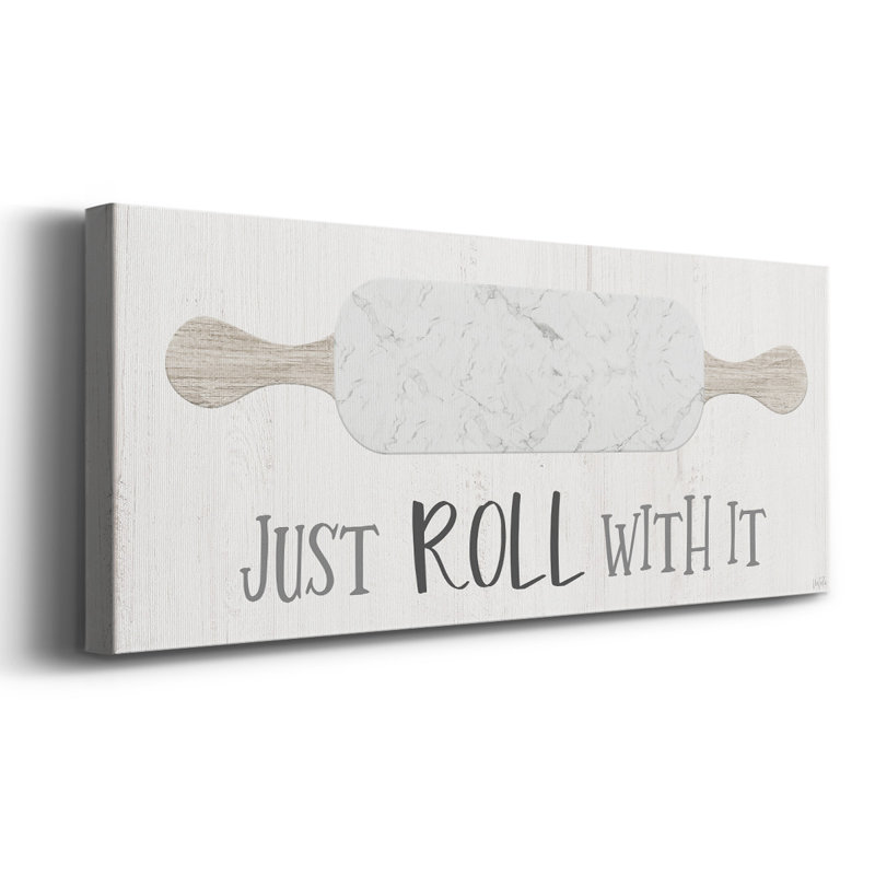 " Roll With It ", 8" H x 20" W x 1.5" D