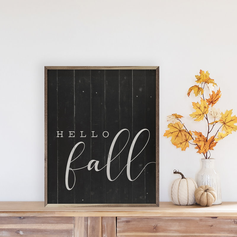 " Hello Fall ", 20" H x 16" W