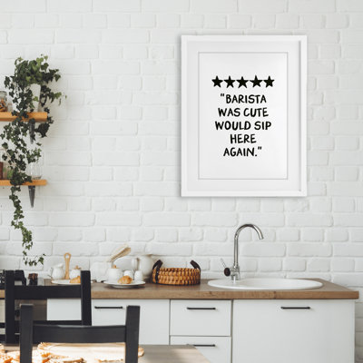 Barista Was Cute Rating Framed Print Under Glass, design by JJ Design House LLC