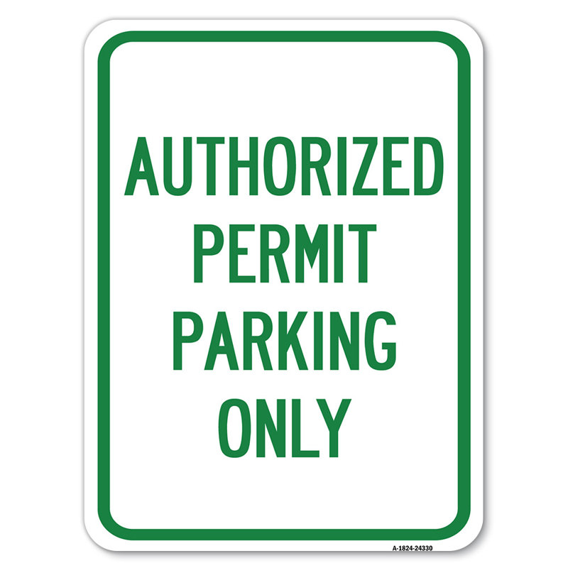 Authorized Permit Parking Only/24330, 24" H x 18" W x 1" D