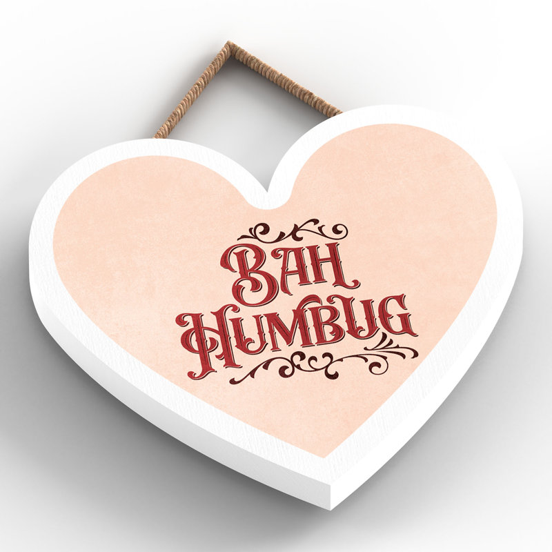 Xmas Bah Humbug Wooden Heart Plaque, 10cm H x 9cm W x 0.5cm D