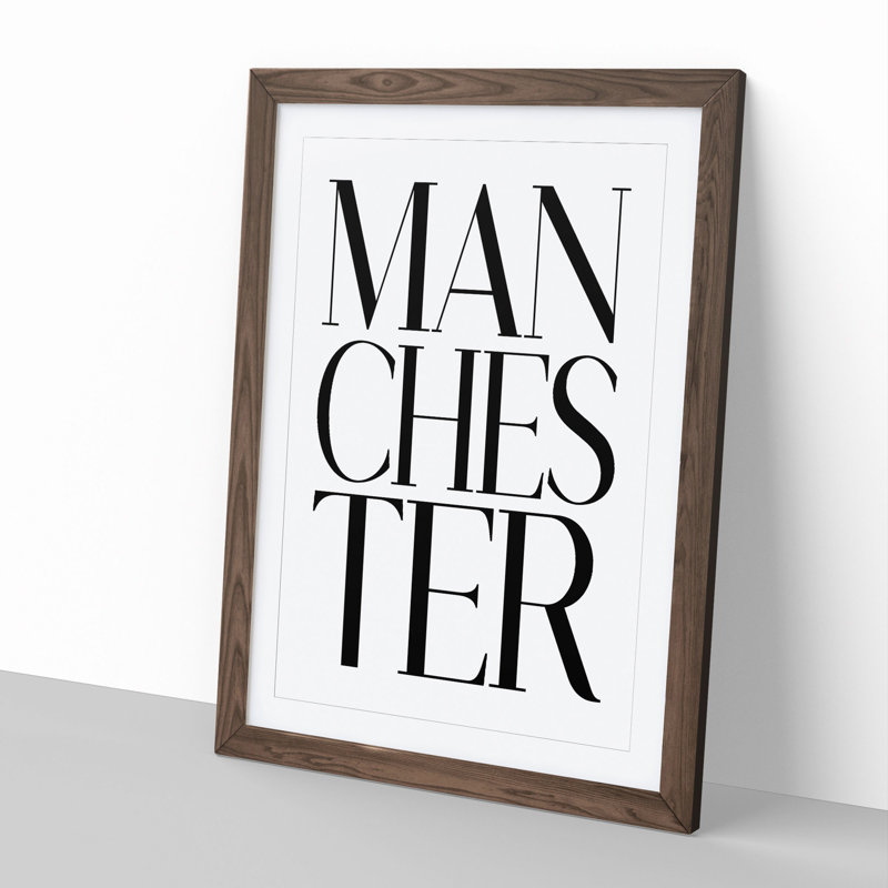 Manchester - Picture Frame Typography, Walnut Framed, 48cm H x 36cm W x 2cm D