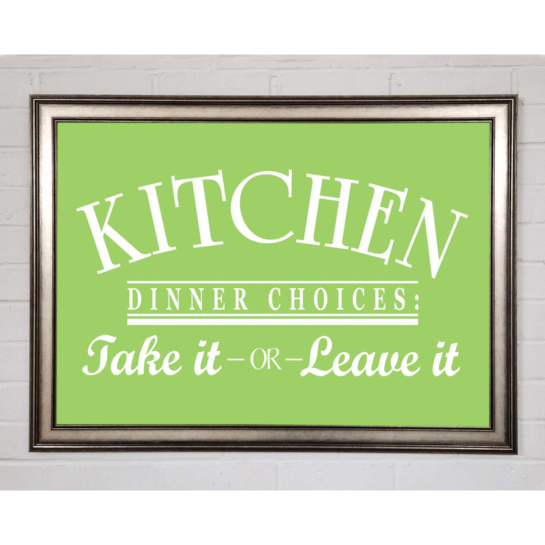 Kitchen Quote Dinner Choices Lime Green - Single Picture Frame Art Prints