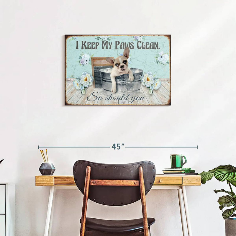Keep Our Paws Clean, 20" H x 30" W