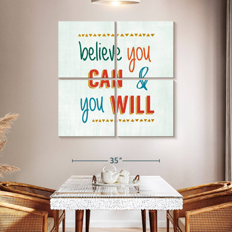 Tergel Believe You Can And You Will, H 45 po x l 45 po