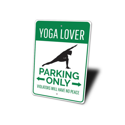 Yoga Lover Parking Aluminum Sign