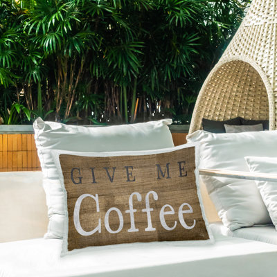Rustic Give Me Coffee Outdoor Printed Pillow by Yass Naffas Designs