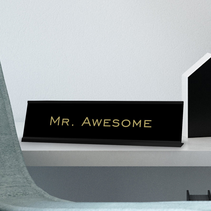 Mr. Awesome 2"X8" Novelty Nameplate Desk Sign