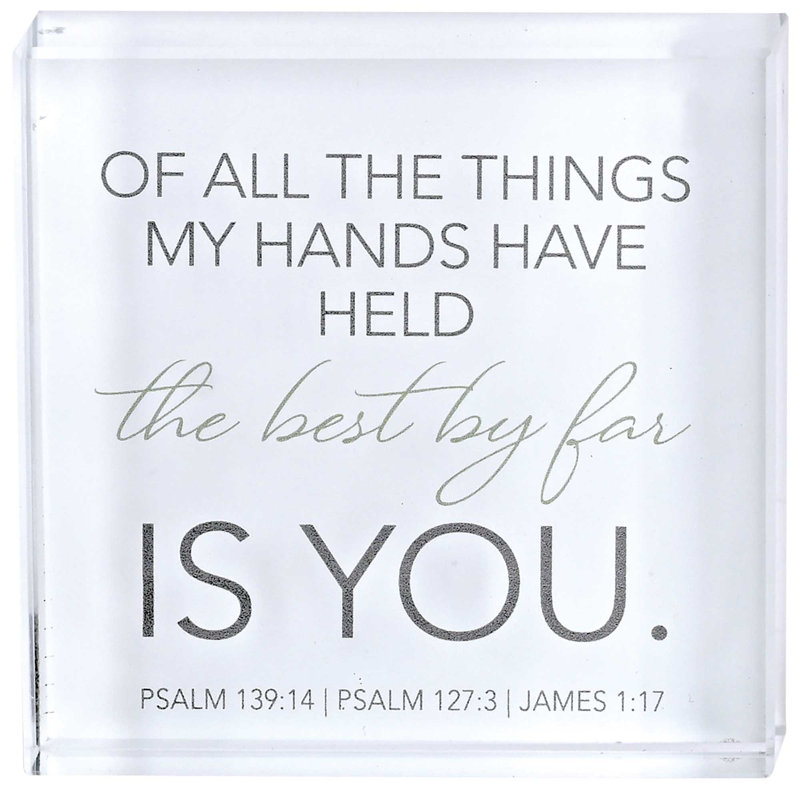 Tabletop Glass Plaque The Best Is You