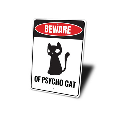 Psycho Cat Aluminum Sign