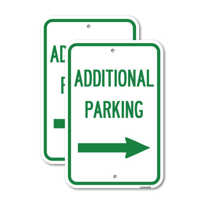 (2 Pack) Additional Parking Sign (Right Arrow) 12" X 18" Heavy-Gauge Aluminum Sign
