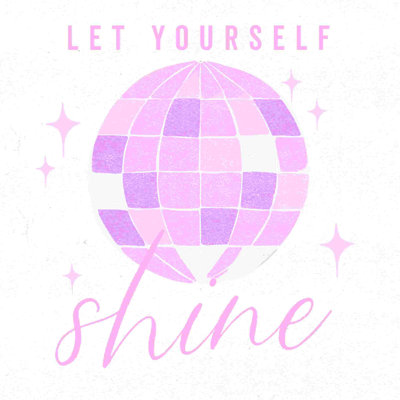 «Let Yourself Shine Disco Ball», art textuel sur toile tendue